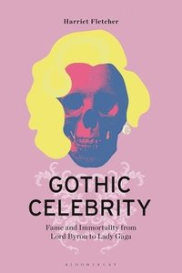 bokomslag Gothic Celebrity