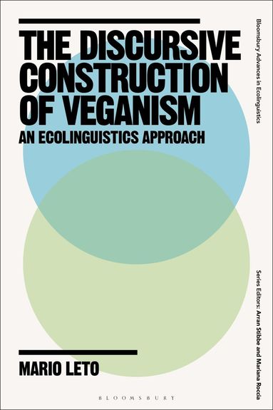 Mario Leto, Arran Stibbe - Discursive Construction of Veganism, Inbunden