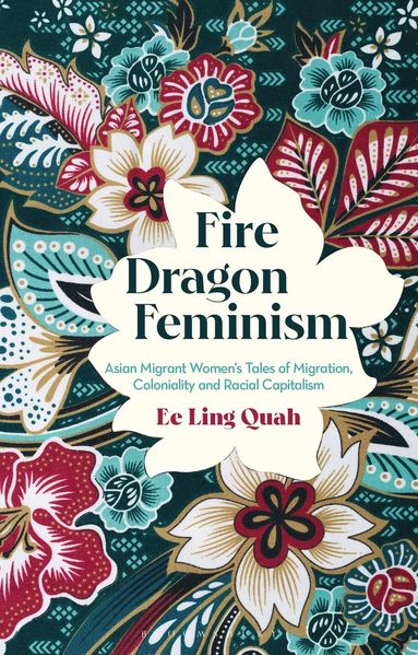 bokomslag Fire Dragon Feminism