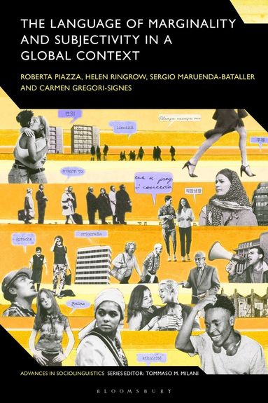 Roberta Piazza, Helen Ringrow, Sergio Maruenda-Bataller, Carmen Gregori-Signes - Language of Marginality and Subjectivity in a Global Context, Inbunden