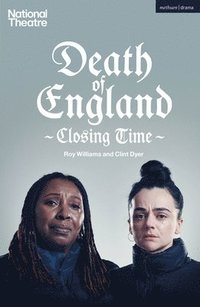 bokomslag Death of England: Closing Time