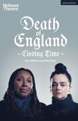 Death of England: Closing Time 1