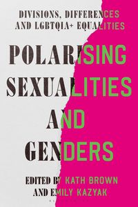 bokomslag Polarising Sexualities and Genders