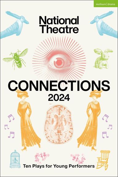 Abi Zakarian, Alexis Zegerman, Charlie Josephine, Elgan Rhys, Josh Azouz, Sian Owen, Titas Halder, Luke Barnes, Mojisola Adebayo, Yasmeen Khan, The Royal National Theatre - National Theatre Connections 2024, Häftad