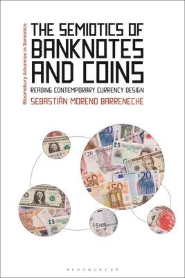 bokomslag The Semiotics of Banknotes and Coins