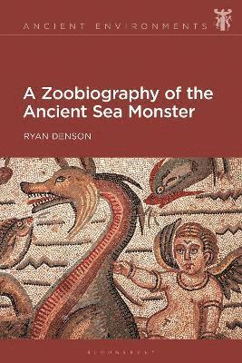 bokomslag A Zoobiography of the Ancient Sea Monster