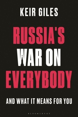 Russia's War on Everybody 1