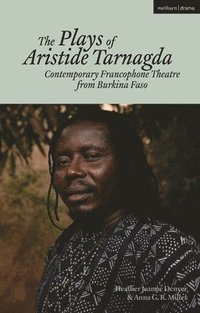 bokomslag Plays of Aristide Tarnagda