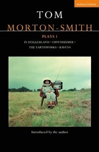 bokomslag Tom Morton-Smith Plays 1