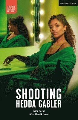 Shooting Hedda Gabler 1