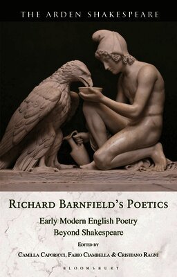 Richard Barnfield's Poetics: Early Modern English Poetry Beyond Shakespeare