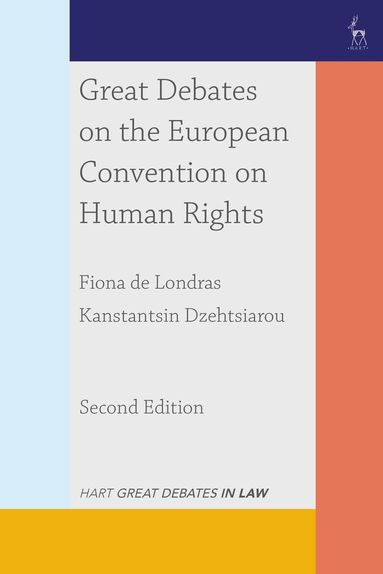Fiona de Londras, Kanstantsin Dzehtsiarou - Great Debates on the European Convention on Human Rights, Häftad