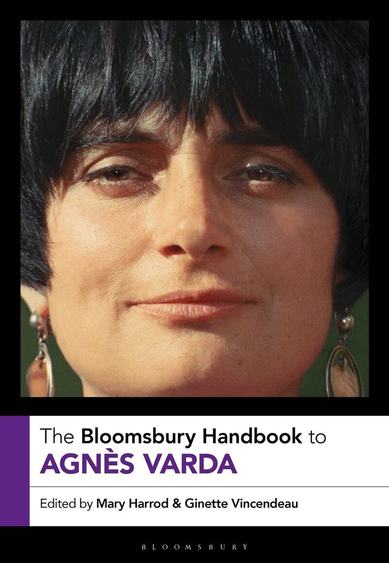 Mary Harrod, Ginette Vincendeau - Bloomsbury Handbook to Agnès Varda, Inbunden