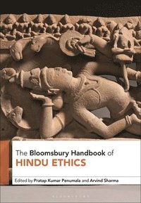bokomslag Bloomsbury Handbook of Hindu Ethics