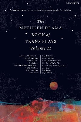 bokomslag The Methuen Drama Book of Trans Plays Volume 2