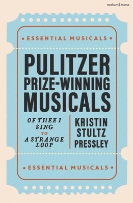 Pulitzer Prize Winning Musicals 1