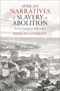 bokomslag African Narratives of Slavery and Abolition