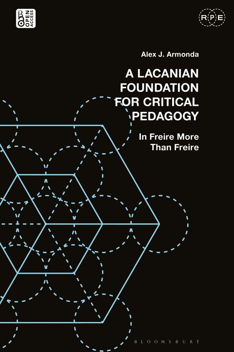 A Lacanian Foundation For Critical Pedagogy 1