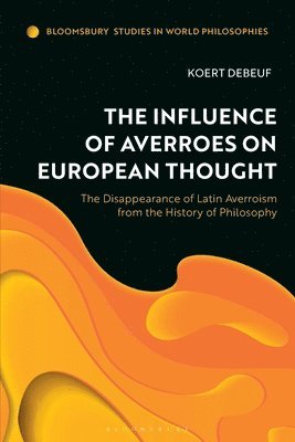 bokomslag Influence of Averroes on European Thought