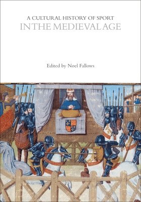 bokomslag A Cultural History of Sport in the Medieval Age