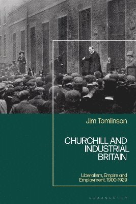 Churchill and Industrial Britain 1