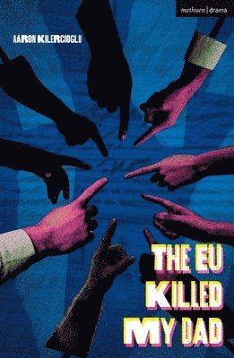bokomslag EU Killed My Dad
