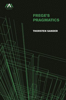 bokomslag Frege's Pragmatics
