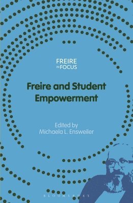 Freire and Student Empowerment 1