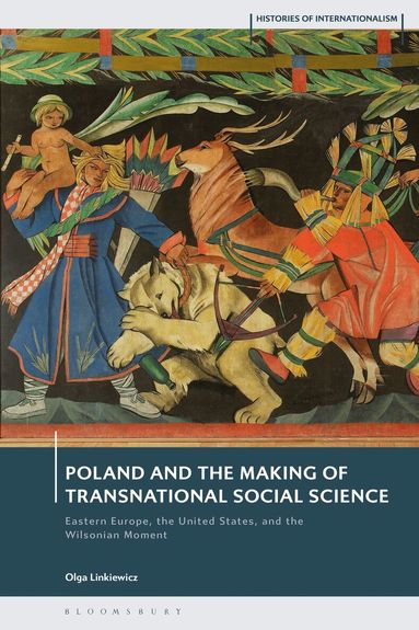 Olga Linkiewicz, David Brydan - Poland and the Making of Transnational Social Science, Inbunden