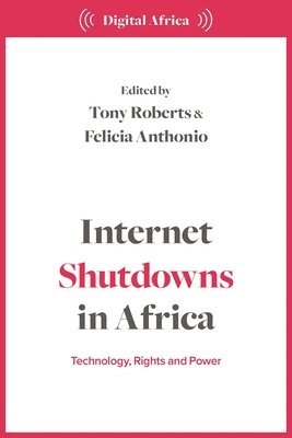 bokomslag Internet Shutdowns in Africa