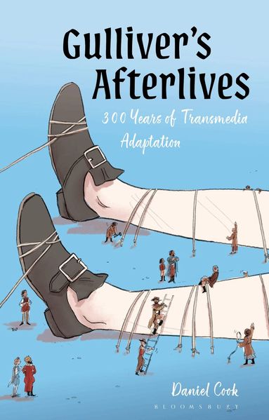 Daniel Cook - Gulliver’s Afterlives, Inbunden