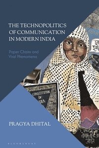 bokomslag The Technopolitics of Communication in Modern India