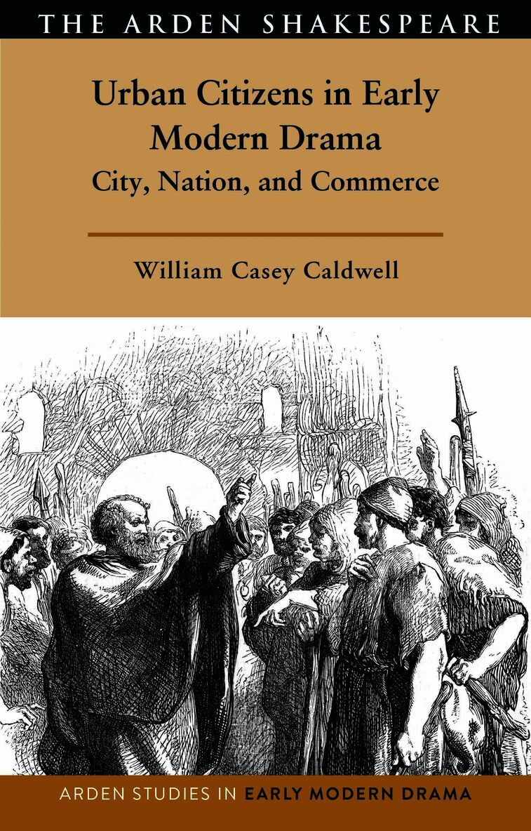 Urban Citizens in Early Modern Drama