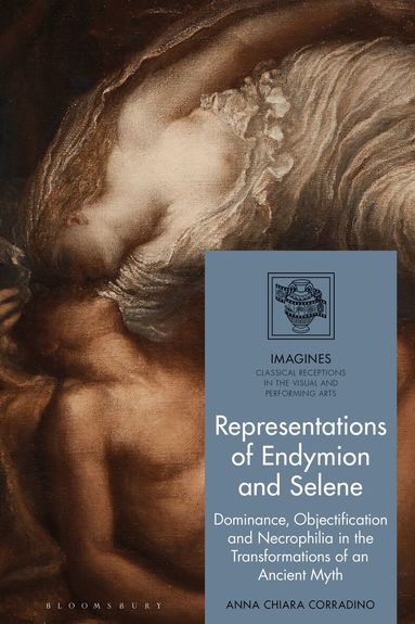 Anna Chiara Corradino, Filippo Carlà-Uhink, Martin Lindner - Representations of Endymion and Selene, Häftad