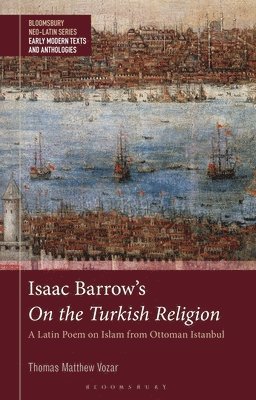 bokomslag Isaac Barrow's On the Turkish Religion
