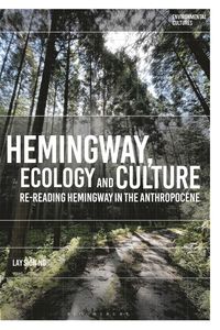 bokomslag Hemingway, Ecology and Culture