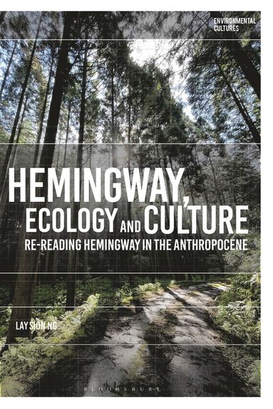 bokomslag Hemingway, Ecology and Culture