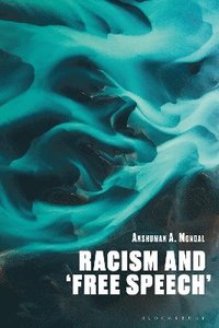 bokomslag Racism and 'Free Speech'