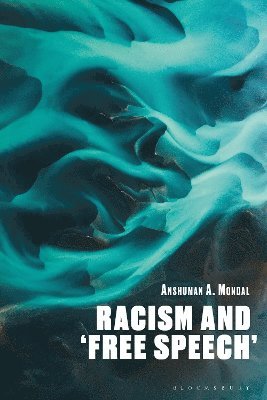 bokomslag Racism and 'Free Speech'
