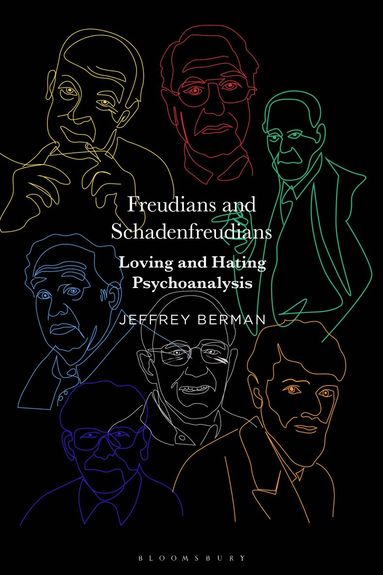 Jeffrey Berman - Freudians and Schadenfreudians, Inbunden