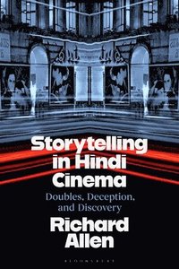 bokomslag Storytelling in Hindi Cinema