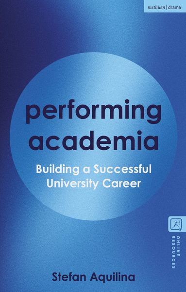 Stefan Aquilina - Performing Academia, Inbunden