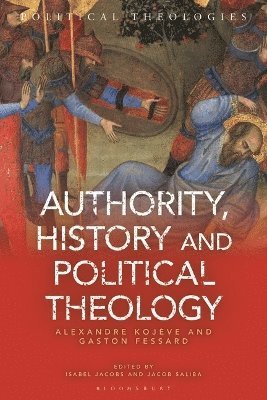 Authority, History and Political Theology