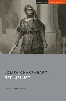 Lolita Chakrabarti, Jenny Stevens, Chris Megson, Matthew Nichols, Sara Freeman - Red Velvet, Häftad