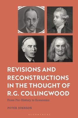 bokomslag Revisions and Reconstructions in the Thought of R.G. Collingwood