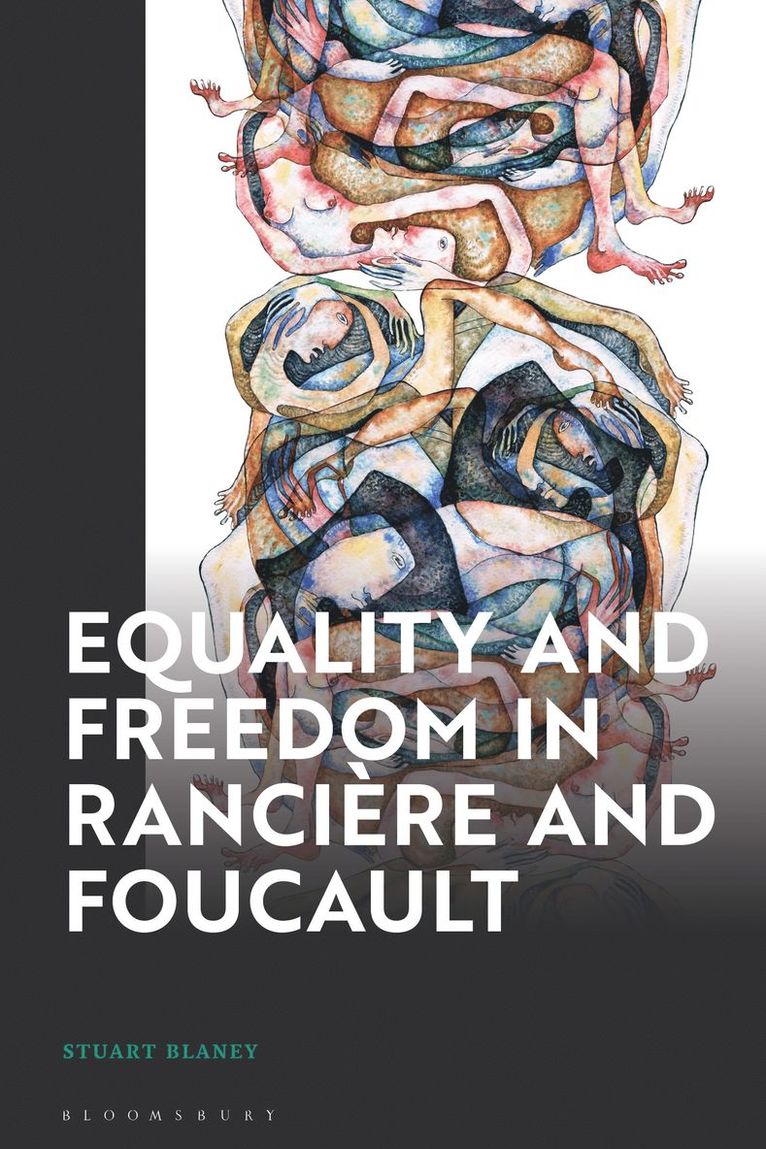 Equality and Freedom in Rancière and Foucault