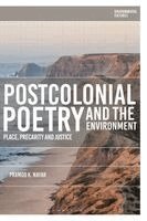 Pramod K Nayar, Richard Kerridge, Greg Garrard - Postcolonial Poetry and the Environment, Häftad
