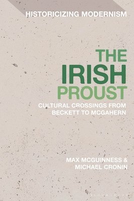 bokomslag The Irish Proust