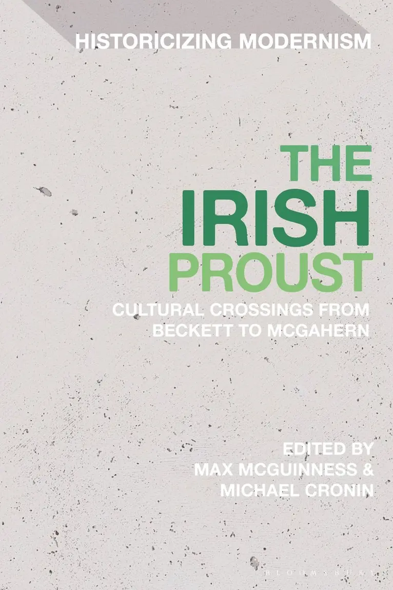 Max McGuinness, Michael Cronin - Irish Proust, Häftad. Tillgänglighet: Kommande