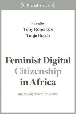 bokomslag Feminist Digital Citizenship in Africa